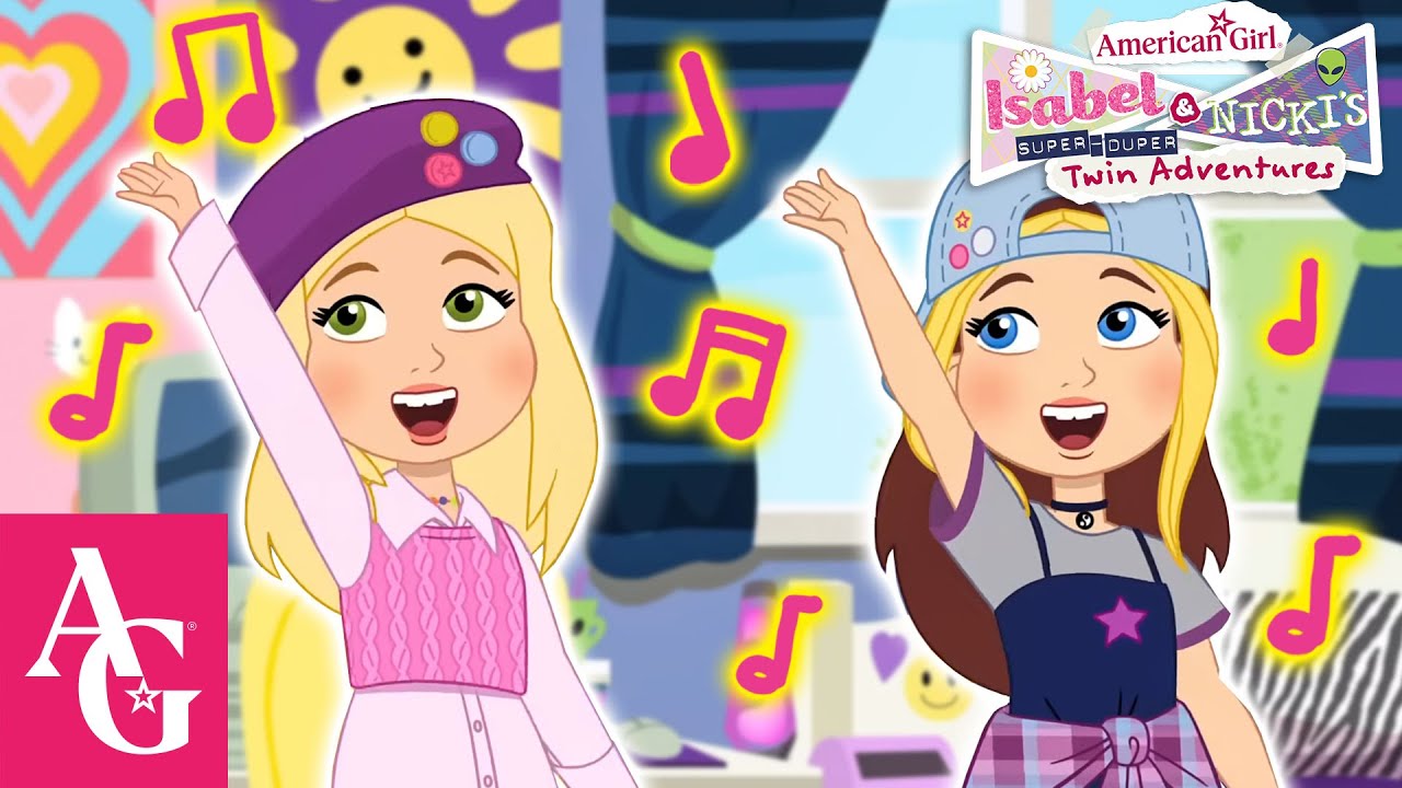 Every Song from Isabel & Nicki's Super Duper Twin Adventures! | American Girl
