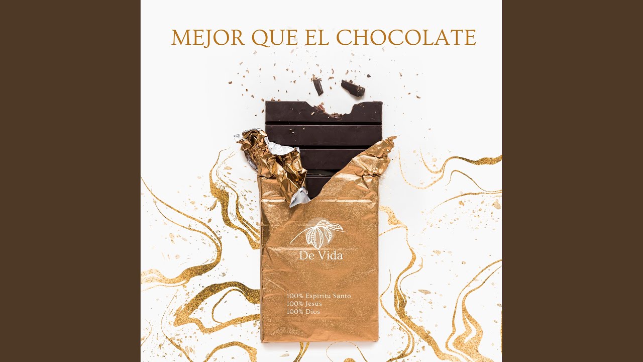 Mejor Que el Chocolate