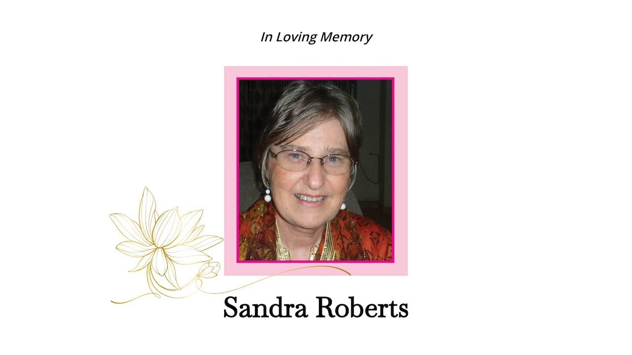 In Loving Memory of Sandra Roberts -21 Nov 2025