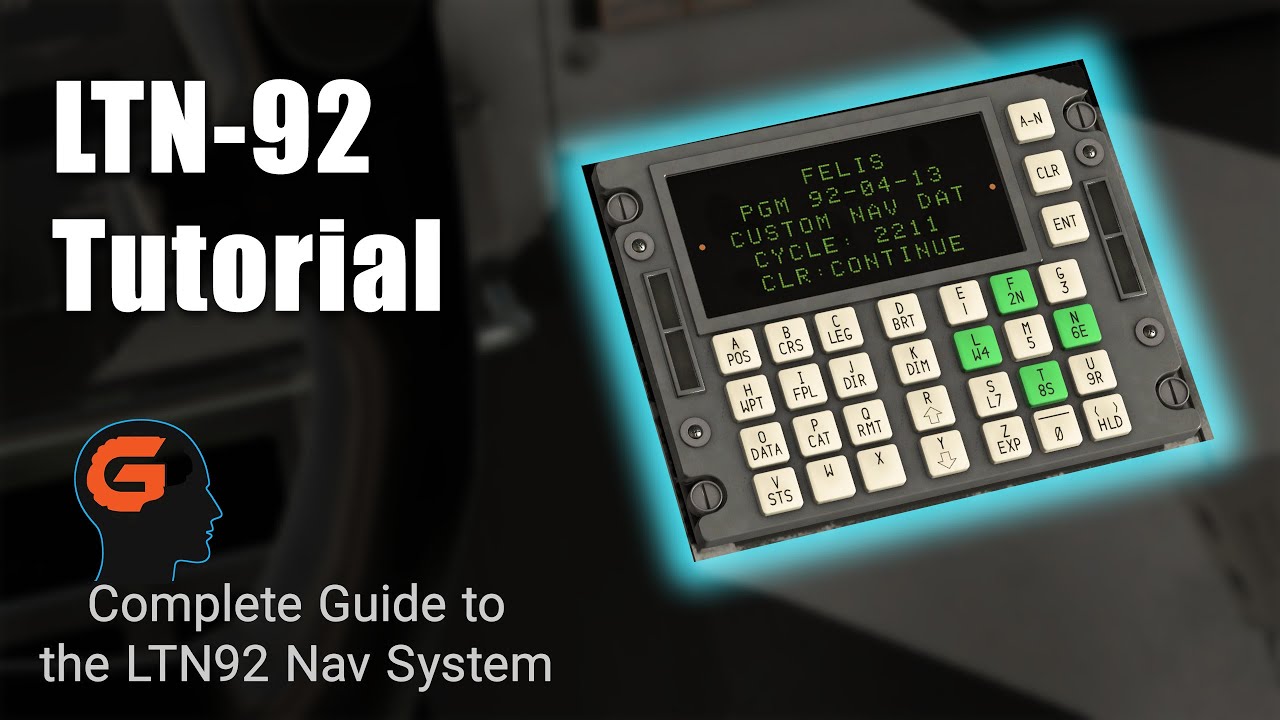 LTN-92 Complete Tutorial - Comprehensive Guide - LTN92 Nav System