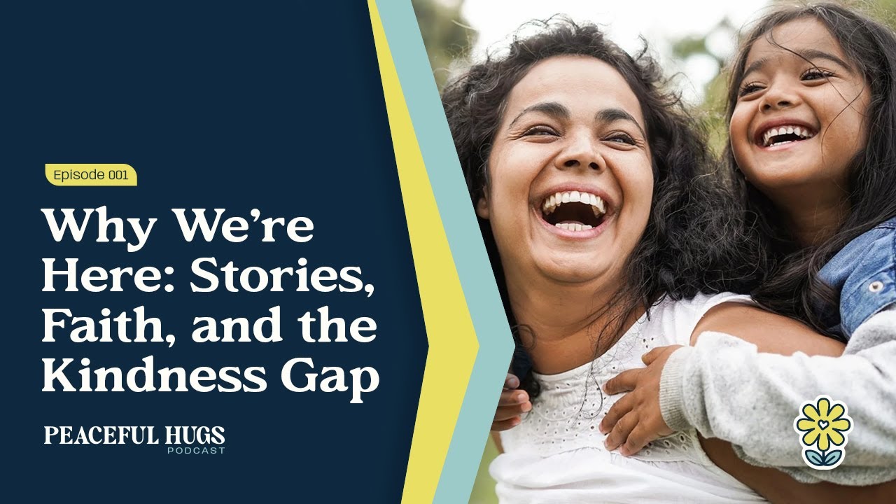 Why We’re Here: Stories, Faith, and the Kindness Gap