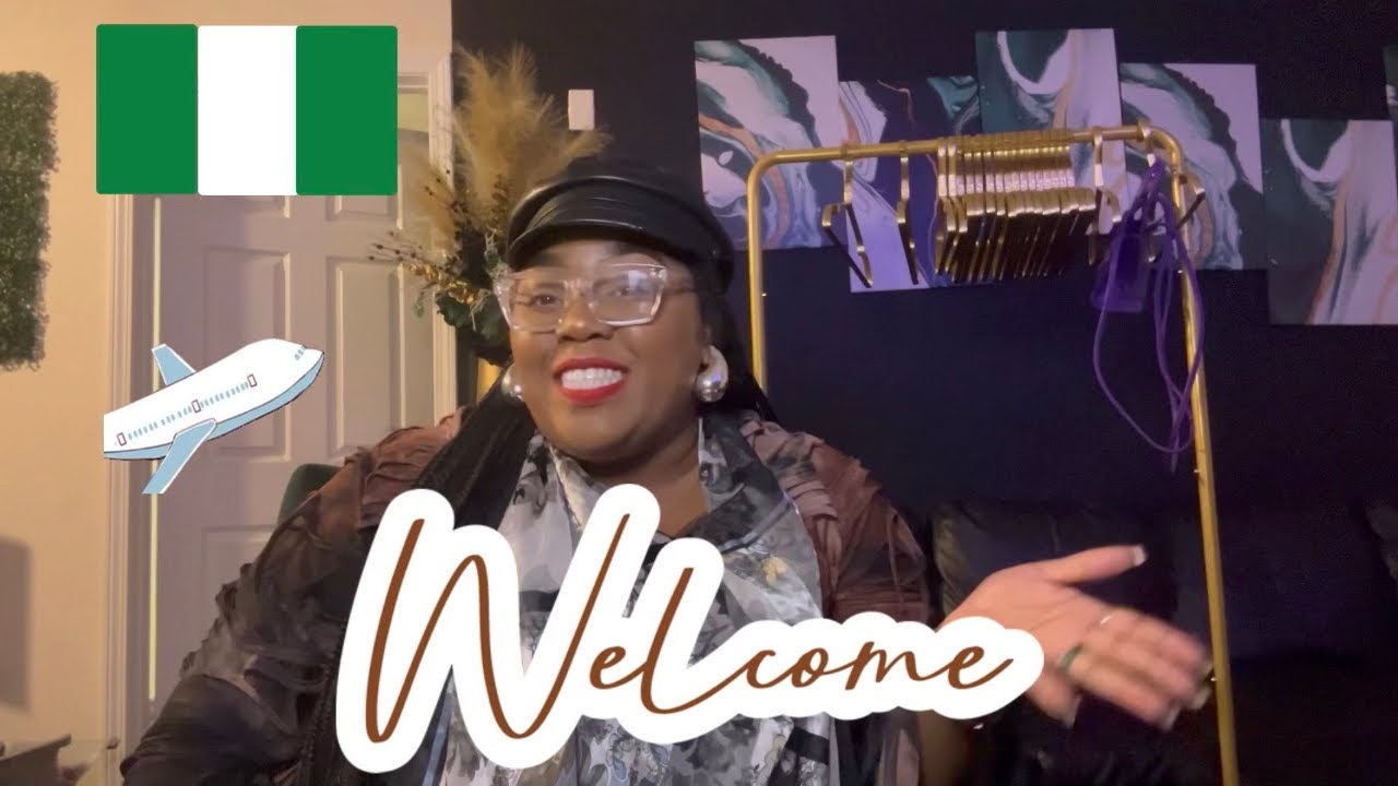 Visa, Travel, and Fashion tips to NIGERIA 🇳🇬