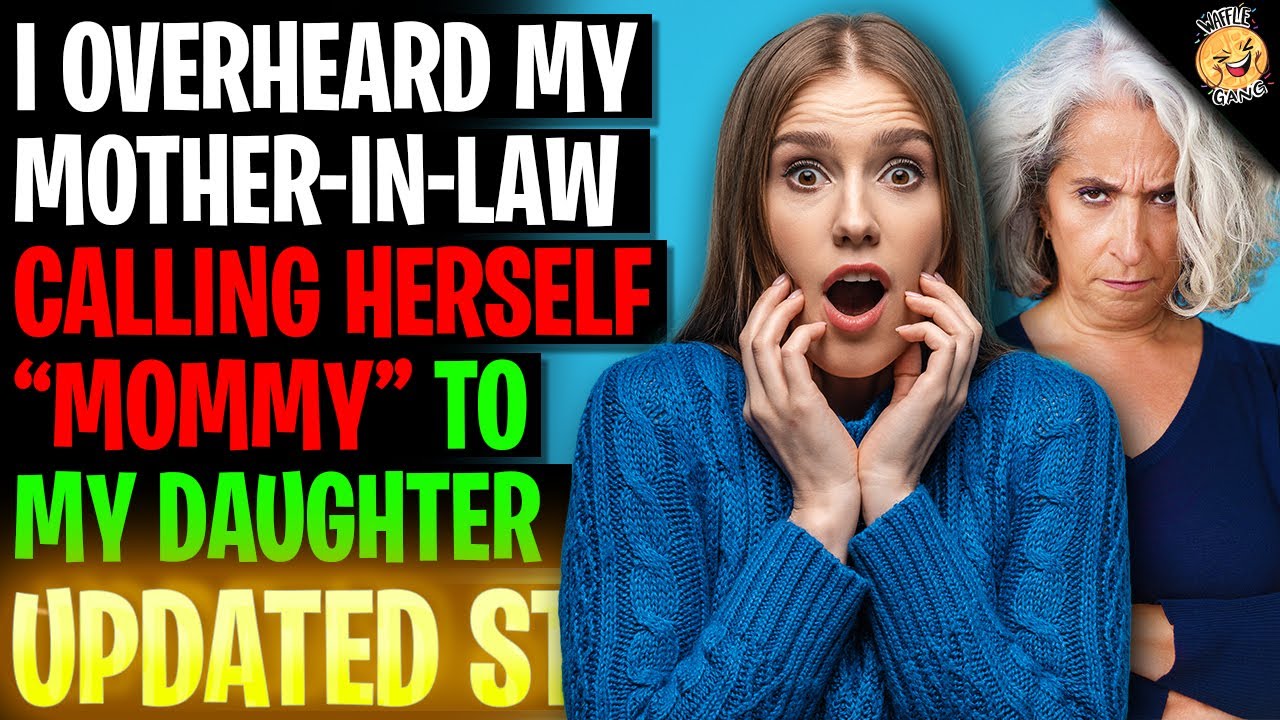 I Overheard My Mother-In-Law Calling Herself 