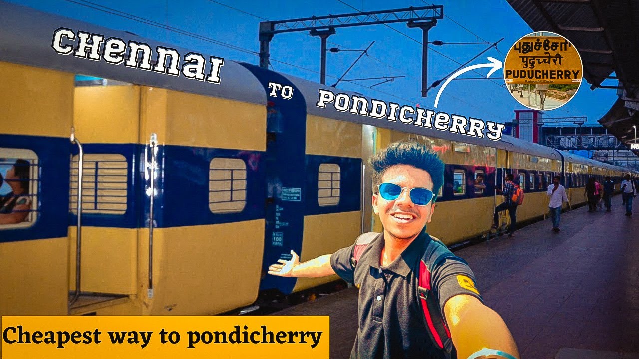 CHENNAI TO PONDICHERRY || 🚂TRAIN JOURNEY || SOURAV NAGPAL VLOGS