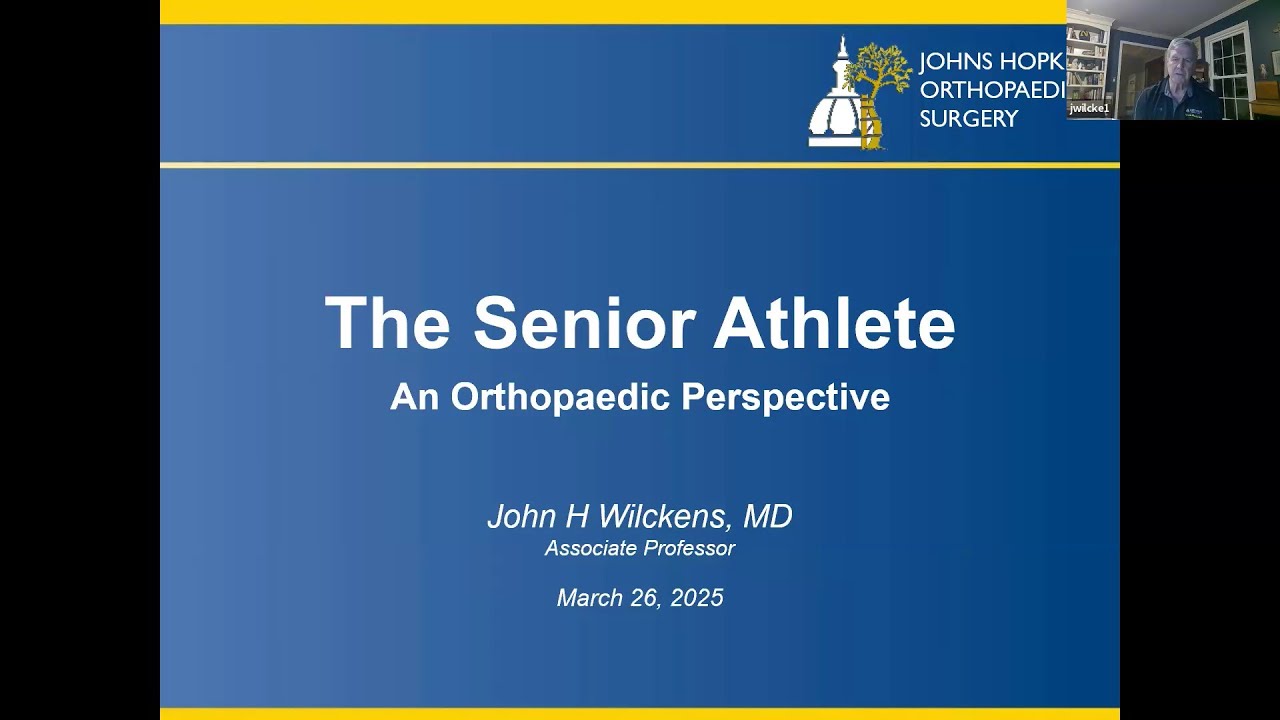 The Senior Athlete: An Orthopaedic Perspective | Fellow Online Lecture Series
