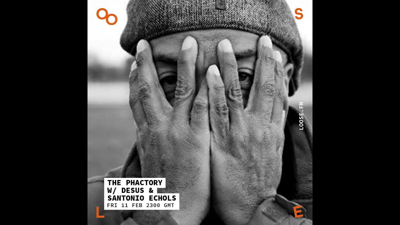 The pHactory w/dESUS & Guest Santonio Echols