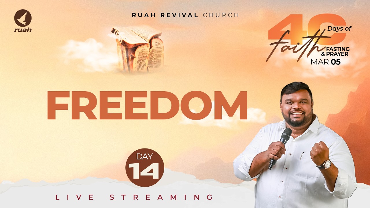 🔴Live - DAY - 14 - FREEDOM | 40 Days FAITH & FASTING Prayer | 05  MAR 2026 #earlymorning