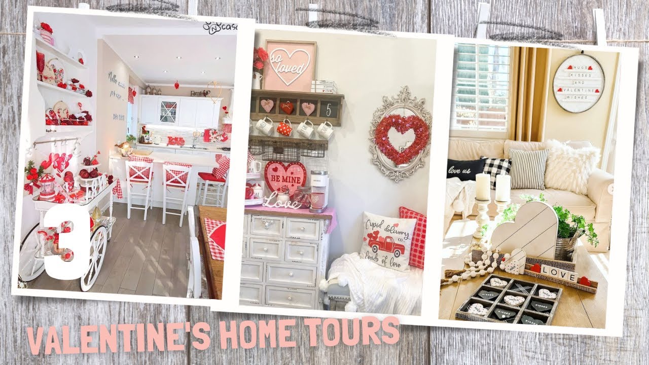 3 Valentine Home Tours💝 Shabby Chic 💝 Cottage 💝 Farmhouse