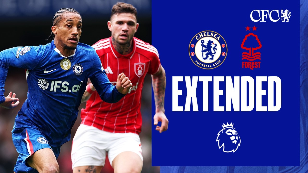Chelsea 1-3 Nottingham Forest | HIGHLIGHTS - Extended | Premier League 2025/26