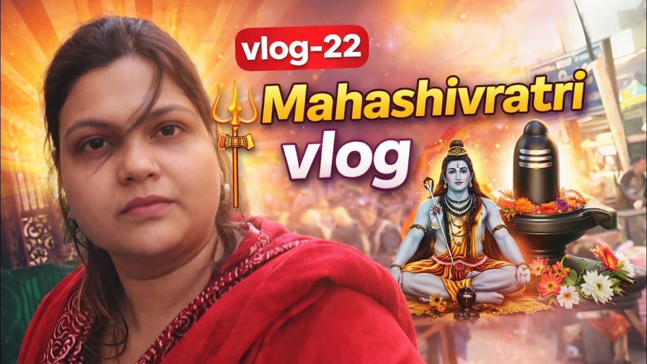 Mahashivratri vlog | neelu sultanpuriya vlog | 