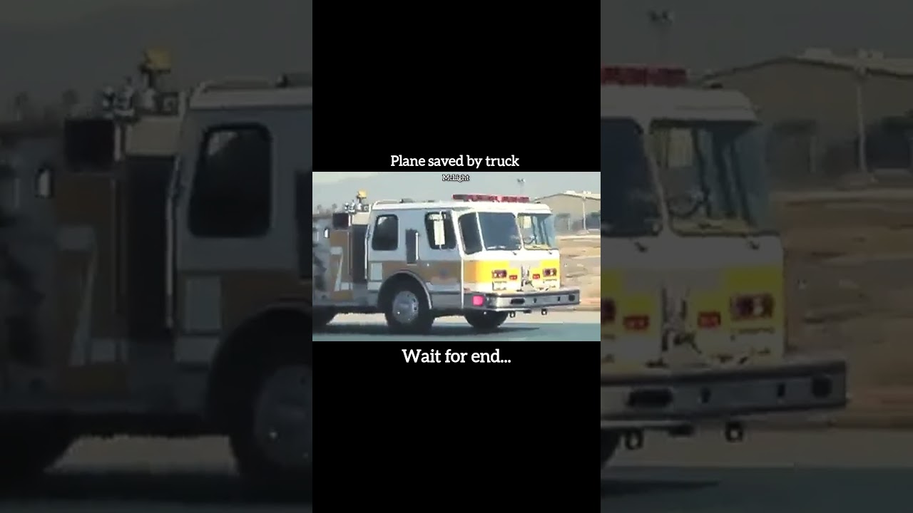 plane saved by truck