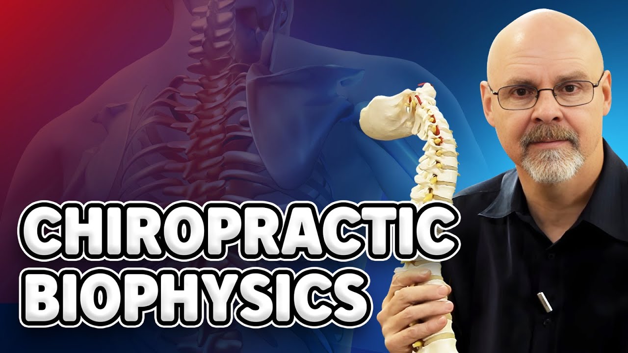What is Chiropractic Biophysics?
