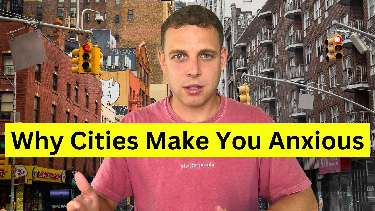 Why Cities Make You Anxious