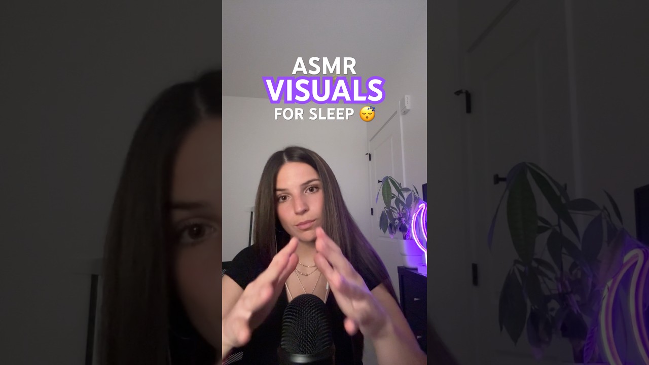 ASMR Visuals for Sleep