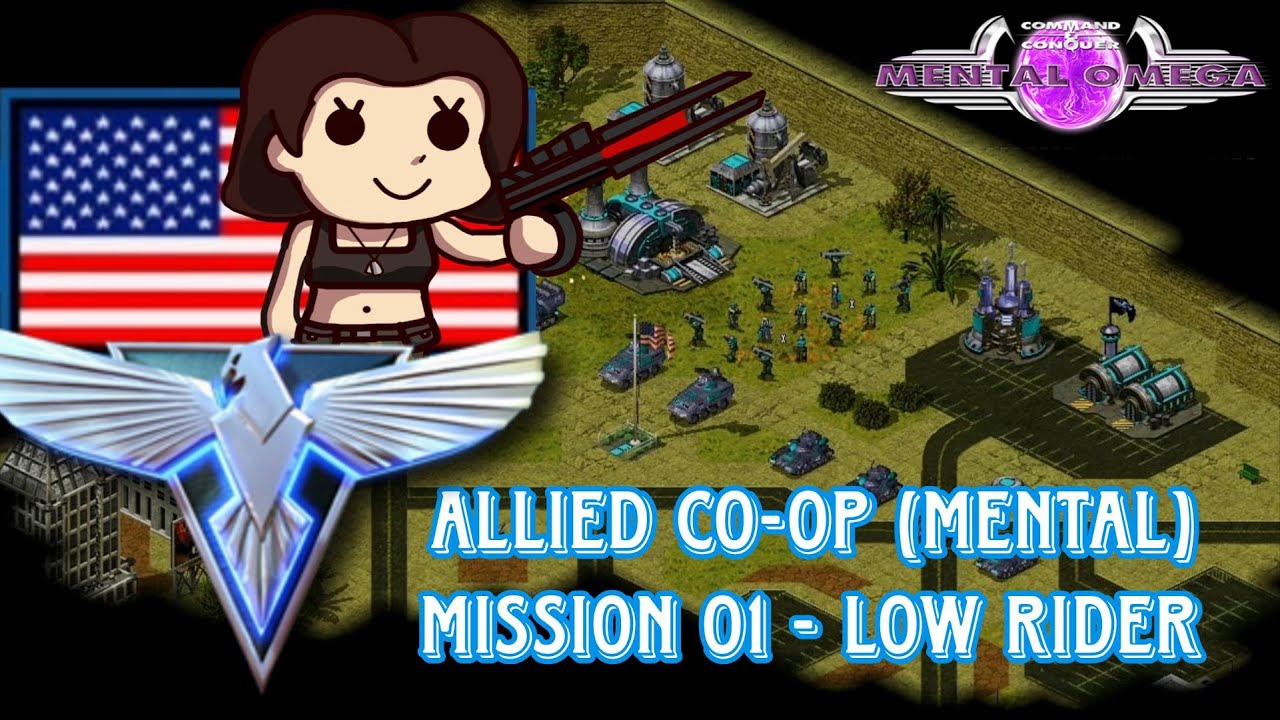 Mental Omega | Allied CO-OP Mission 1: Low Rider (Mental)