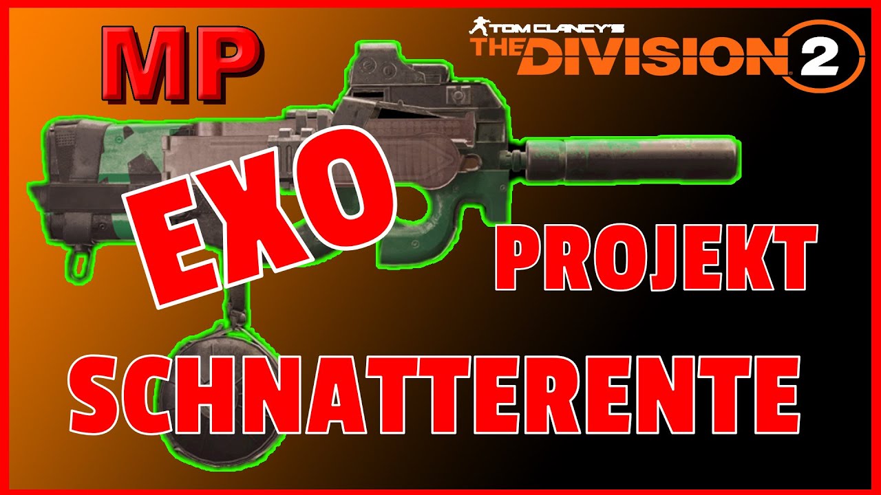 The Division 2 SCHNATTERENTE Projekt EXO