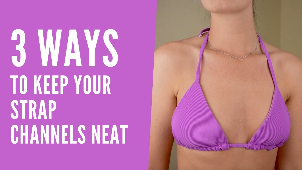 3 Ways to Make Strap Channels Look Neat | Tips for String Bikini Making | Edgewater Avenue