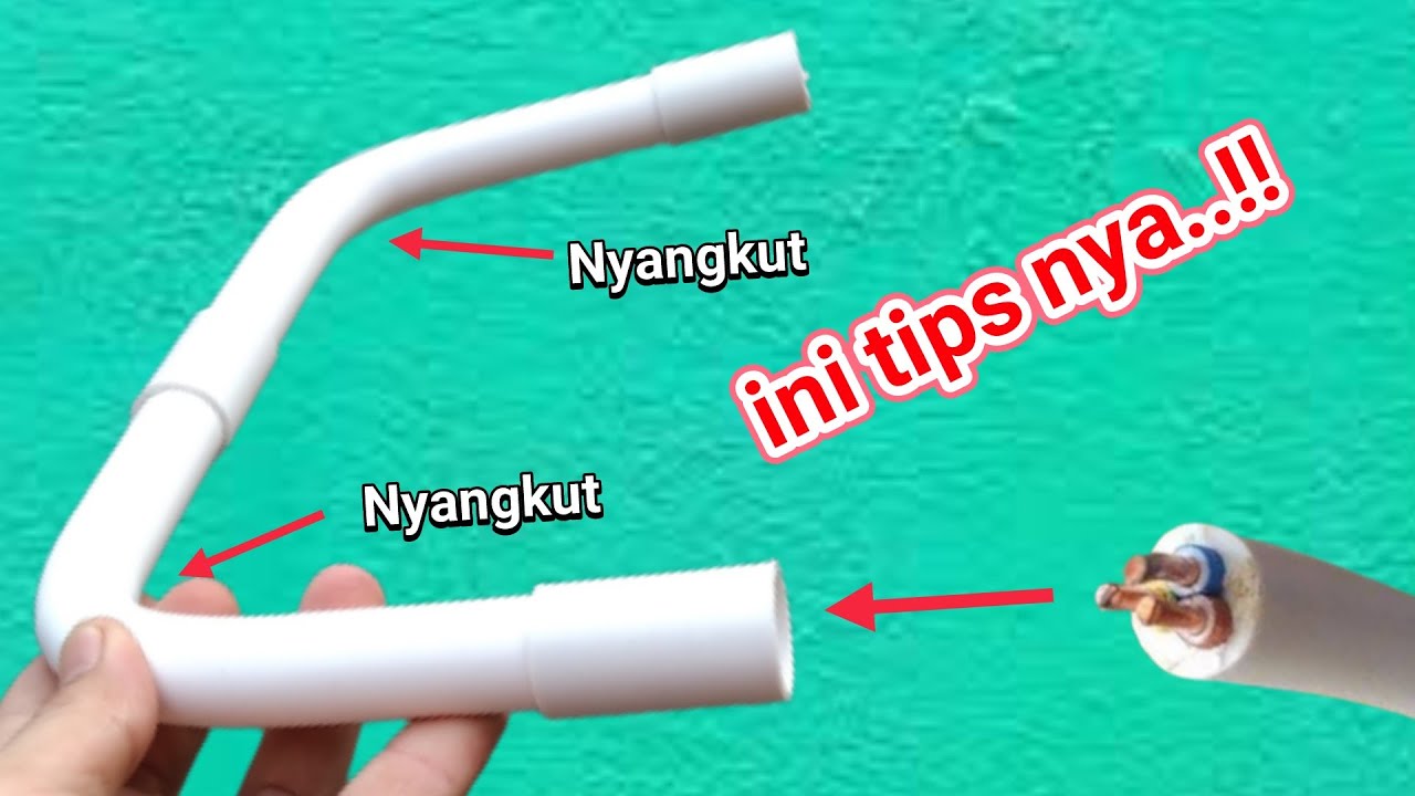 TIPS PASANG KABEL INSTALASI LISTRIK YANG BAGUS KE DALAM PIPA YANG DIBENGKOKKAN (KABEL JENIS NYM)