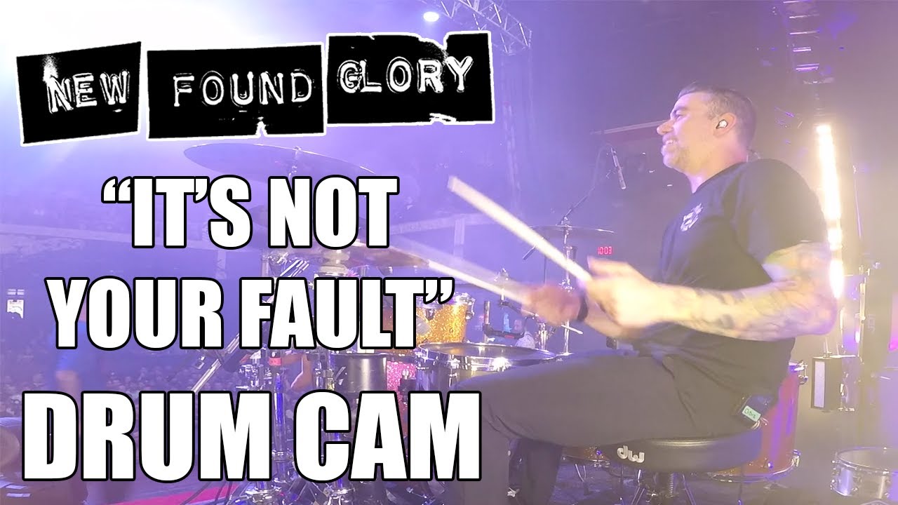 New Found Glory - It's Not Your Fault (Drum Cam)