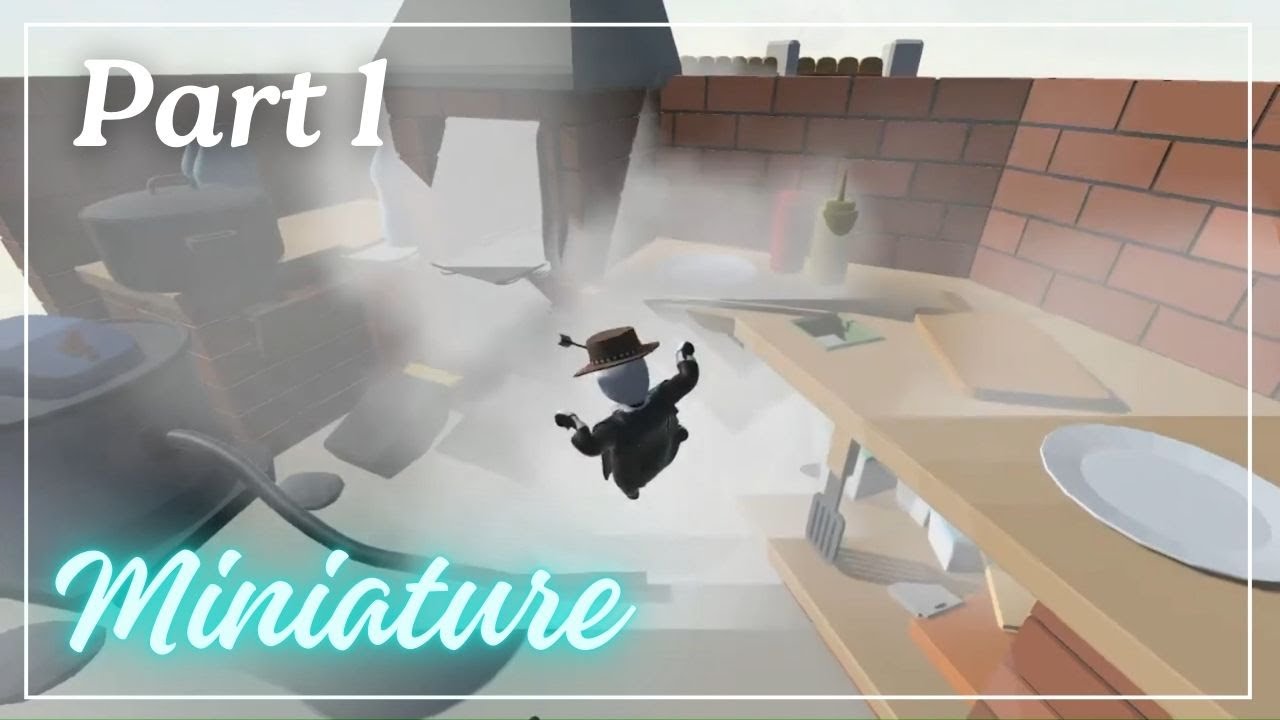 #32 【HUMAN Fall Flat】8カ月ぶりの協力プレイ【ミニチュア part2】