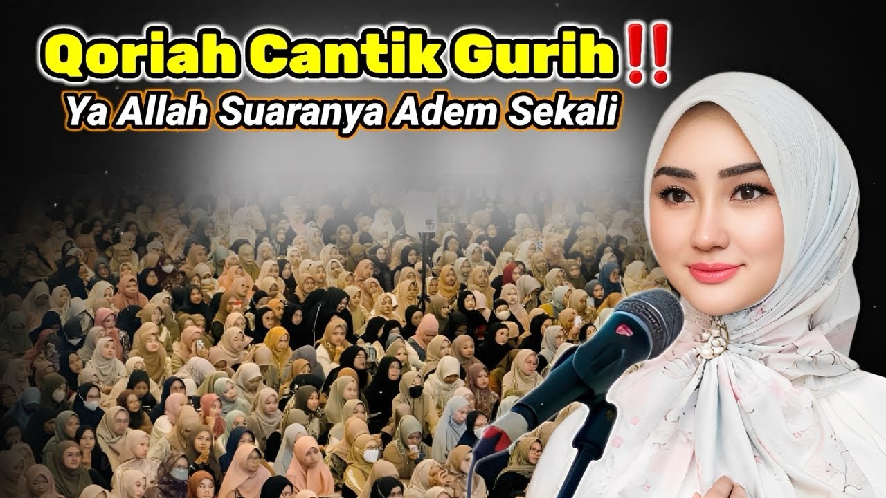Qoriah Cantik💖 Masya Allah.. Sudah Mulus, Suaranya Sungguh Indah Sekali