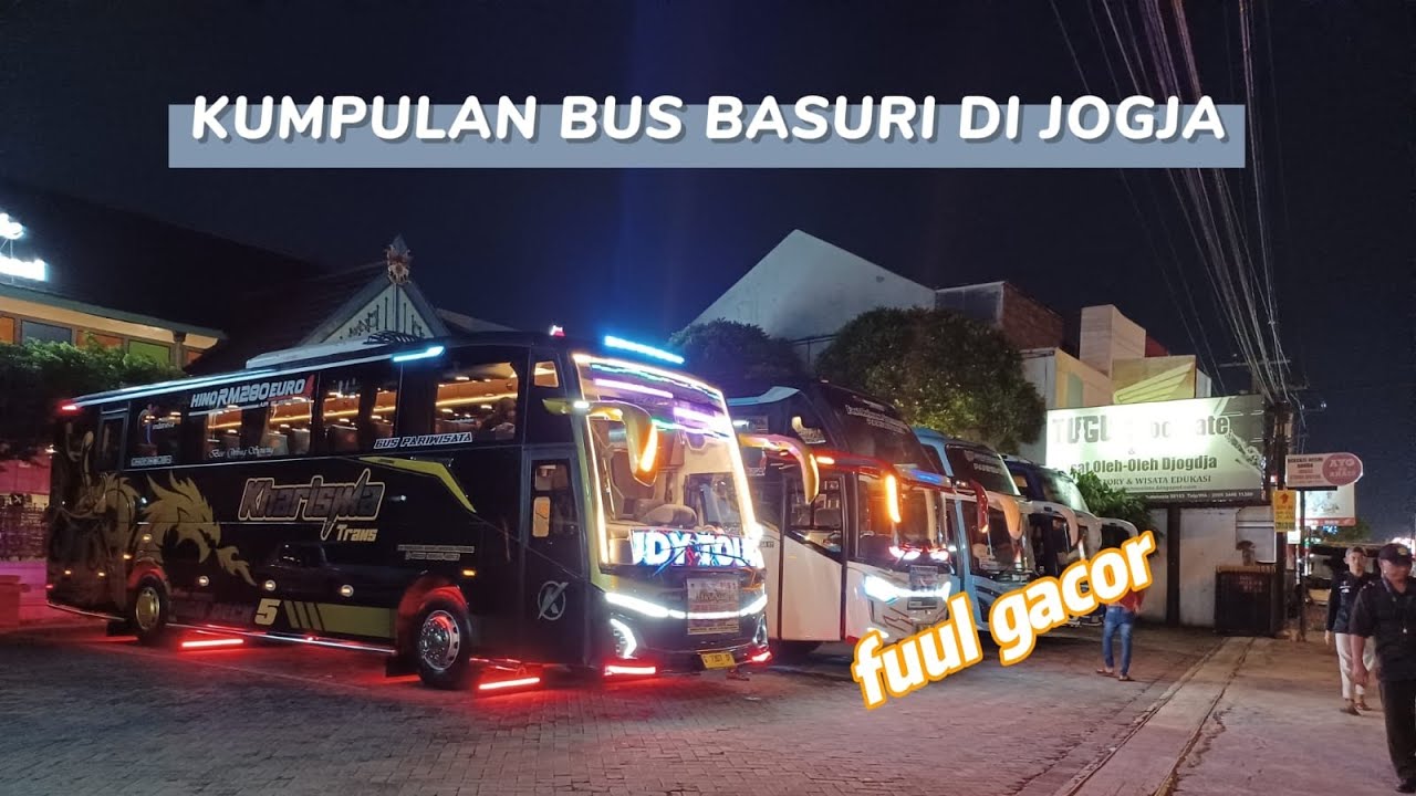 FUUL GACOR‼️ KUMPULANBUS BASURI DI JOGJA.  Full artis 