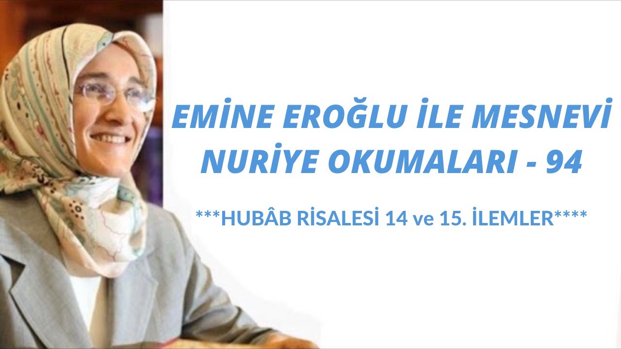 EMİNE EROĞLU İLE MESNEVİ-İ NURİYE OKUMALARI - 94