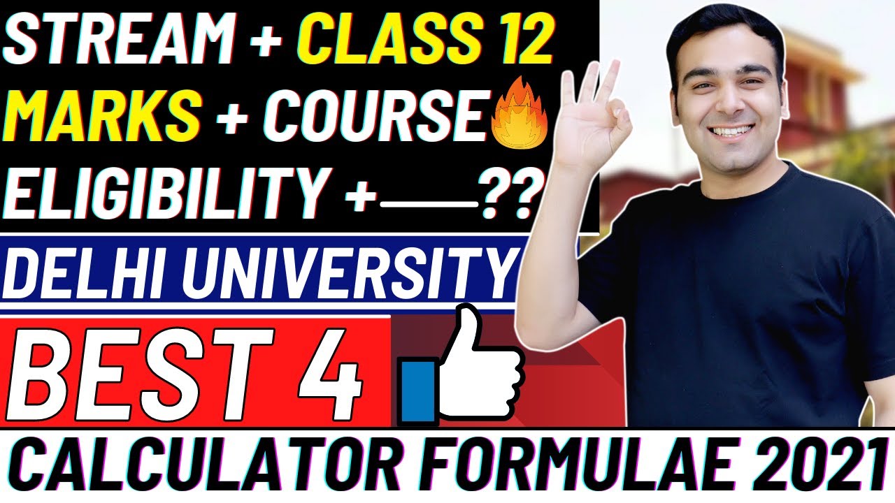 How to Calculate BEST 4 Marks (Right Method) Delhi University 2021 Admissions | Most Important Video