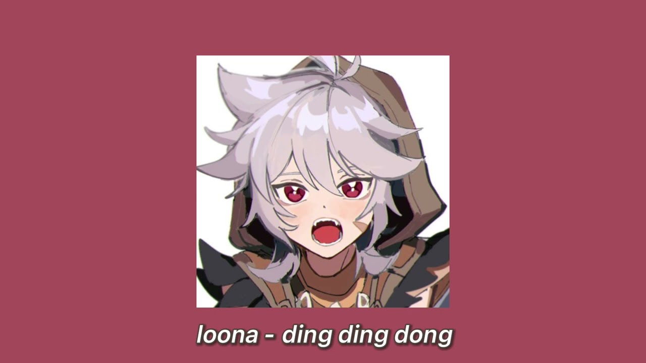 loona - ding ding dong (sped up + reverb)