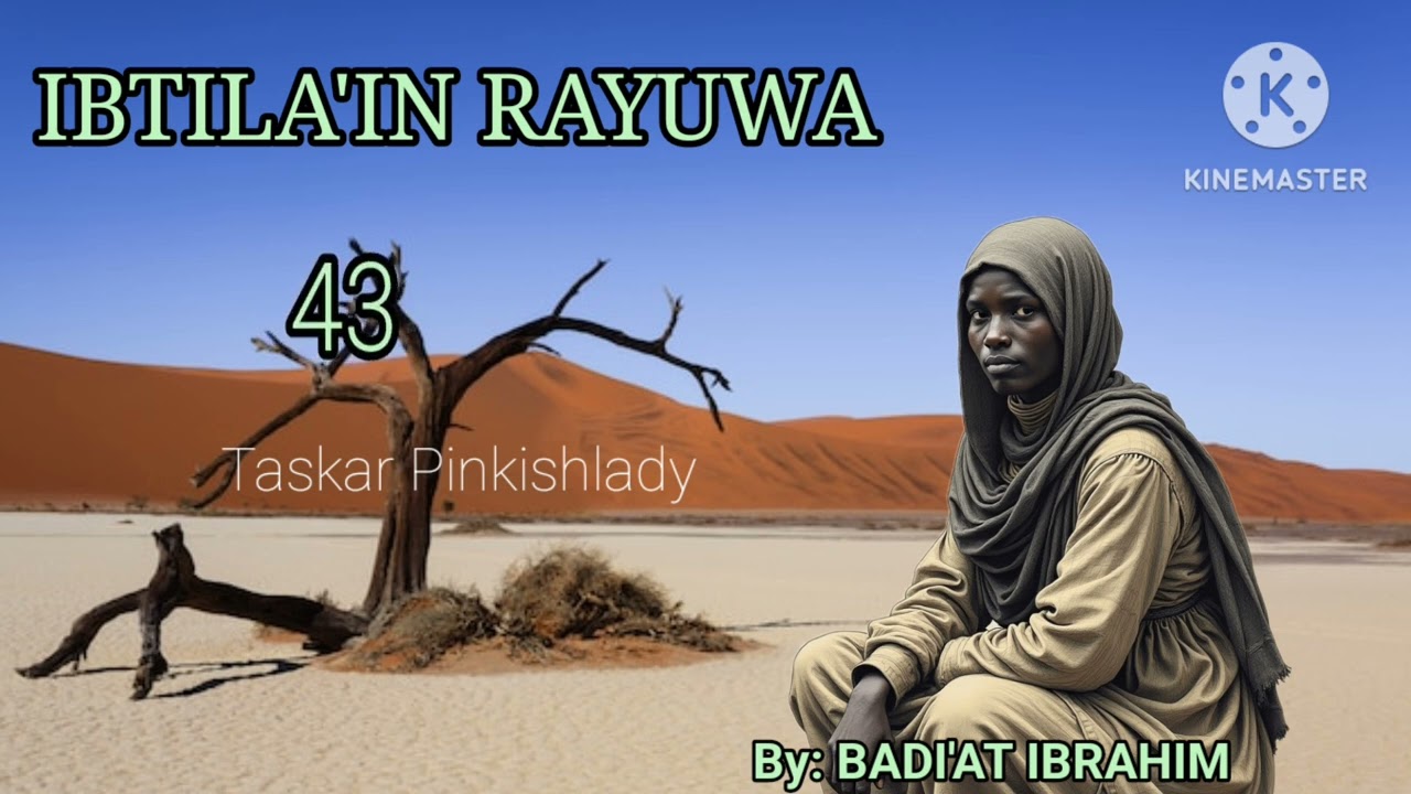 IBTILA'IN RAYUWA END... Labarin qalubalan rayuwar auran Tani (shanono)