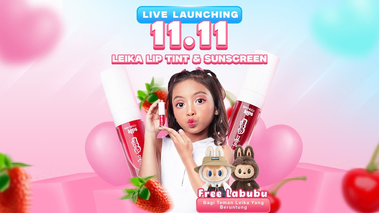 LAUNCHING LEIKA LIP TINT & SUNSCREEN BERHADIAH LABUBU 🔥😍