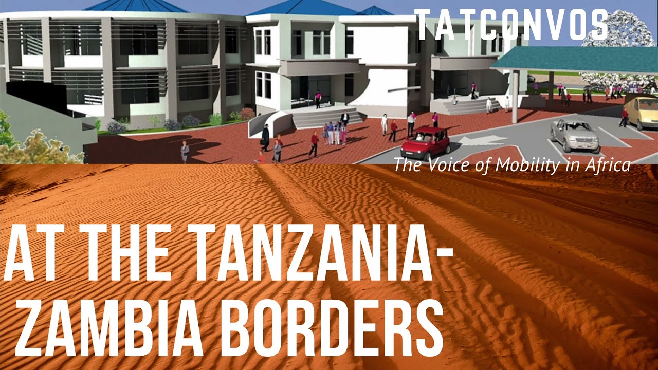 At the Tanzania-Zambia Border