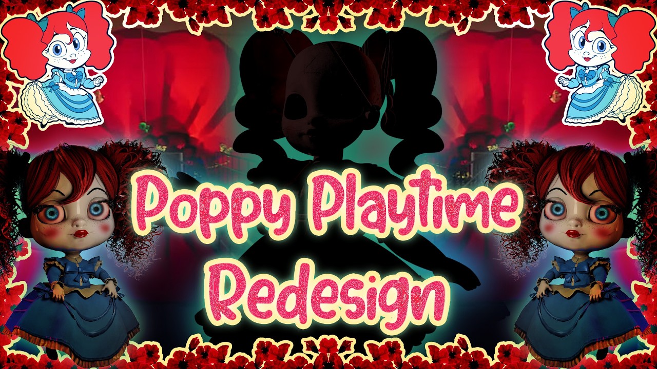 Новый дизайн Poppy Playtime 🌺
