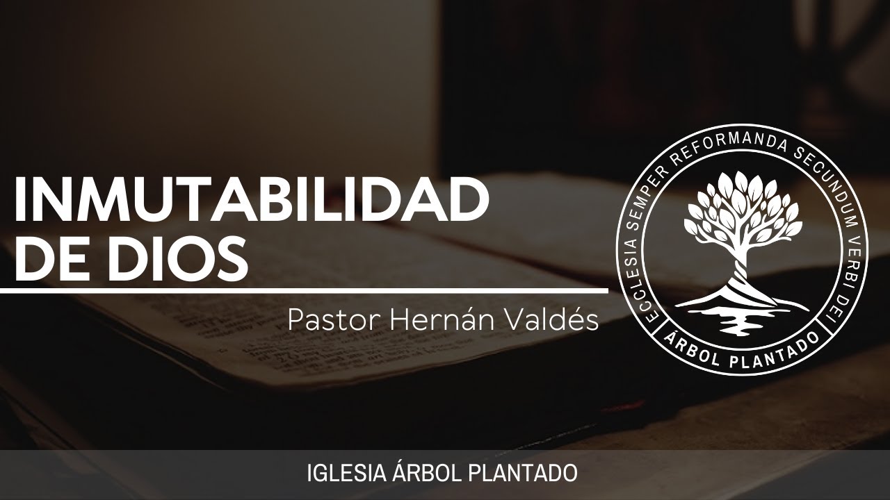 15 - La Inmutabilidad de Dios