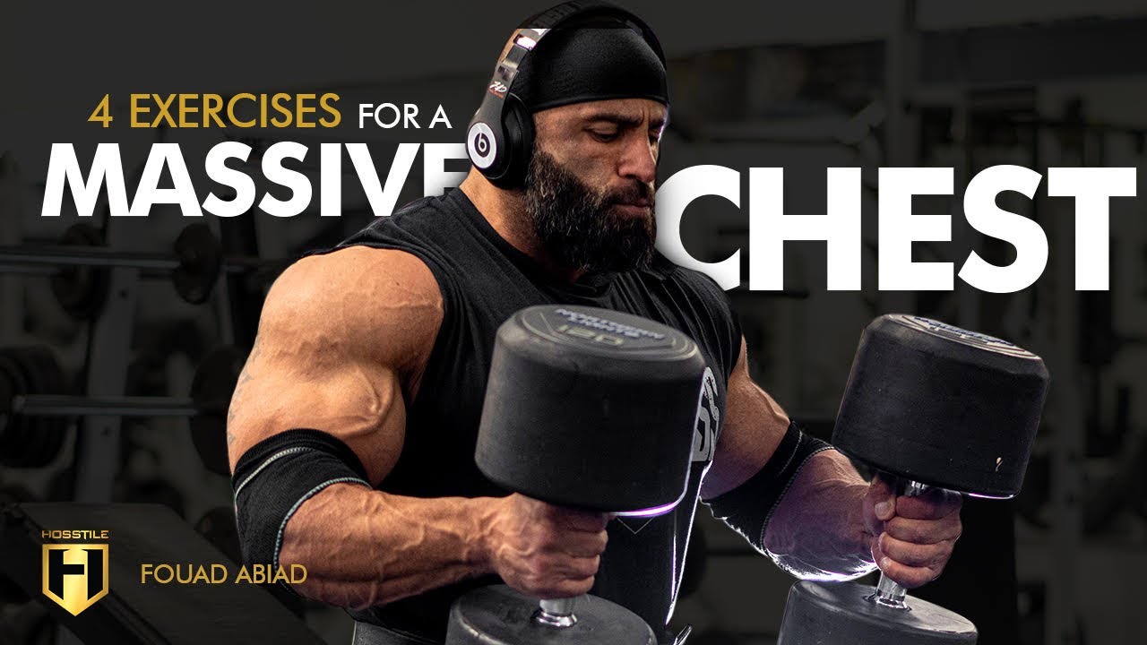 4 Exercises for a Massive Chest | Fouad Abiad Chest Workout + Detailed Training Tips