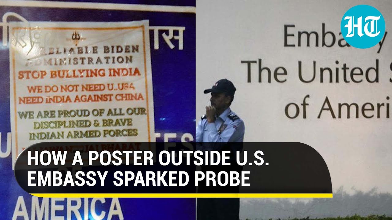 'Stop bullying India' poster pasted outside US embassy; Delhi police investigates matter