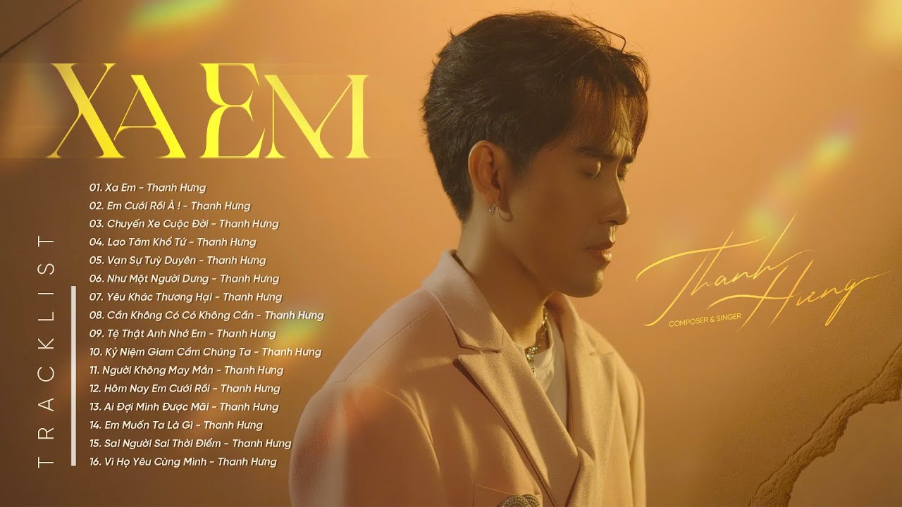 XA EM, EM CƯỚI RỒI À - Nhạc Trẻ Balad Buồn Tâm Trạng Suy Ơi Là Suy Hot Tiktok Của Thanh Hưng
