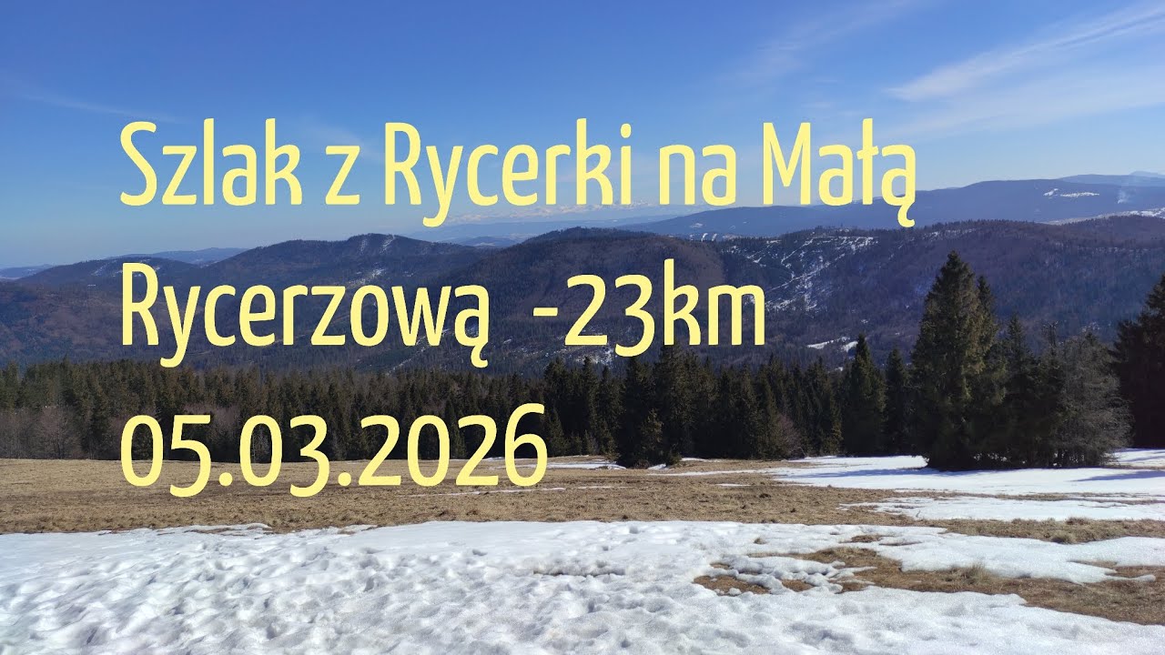 Szlak z Rycerki na Małą Rycerzową