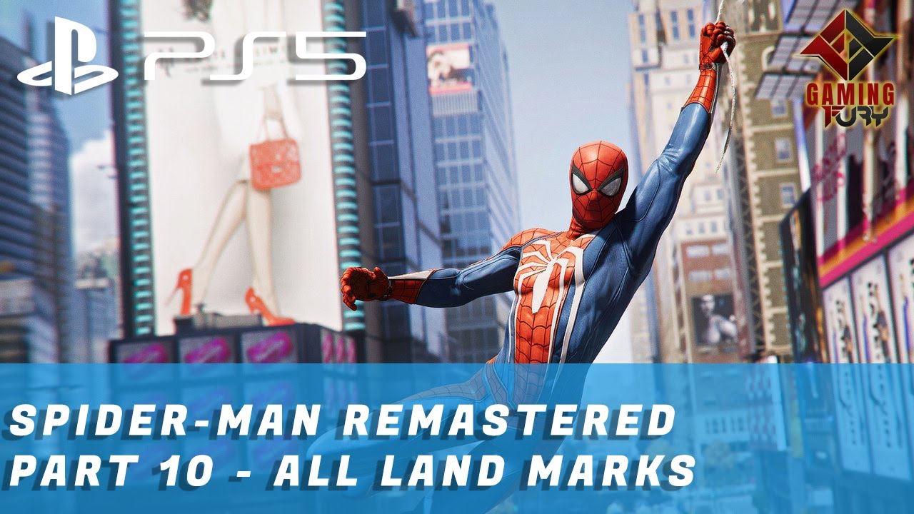 SPIDER-MAN PS5 - Gameplay PART 10 - ALL LAND MARKS [SIDE MISSION]