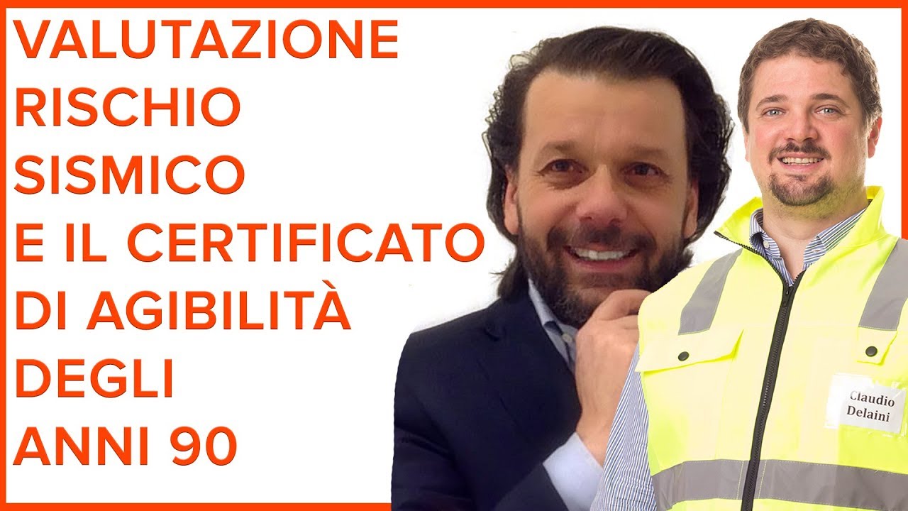 Valutazione Rischio Sismico e il Certificato di Agibilità degli anni 90 Ingg Pagliardini e Delaini