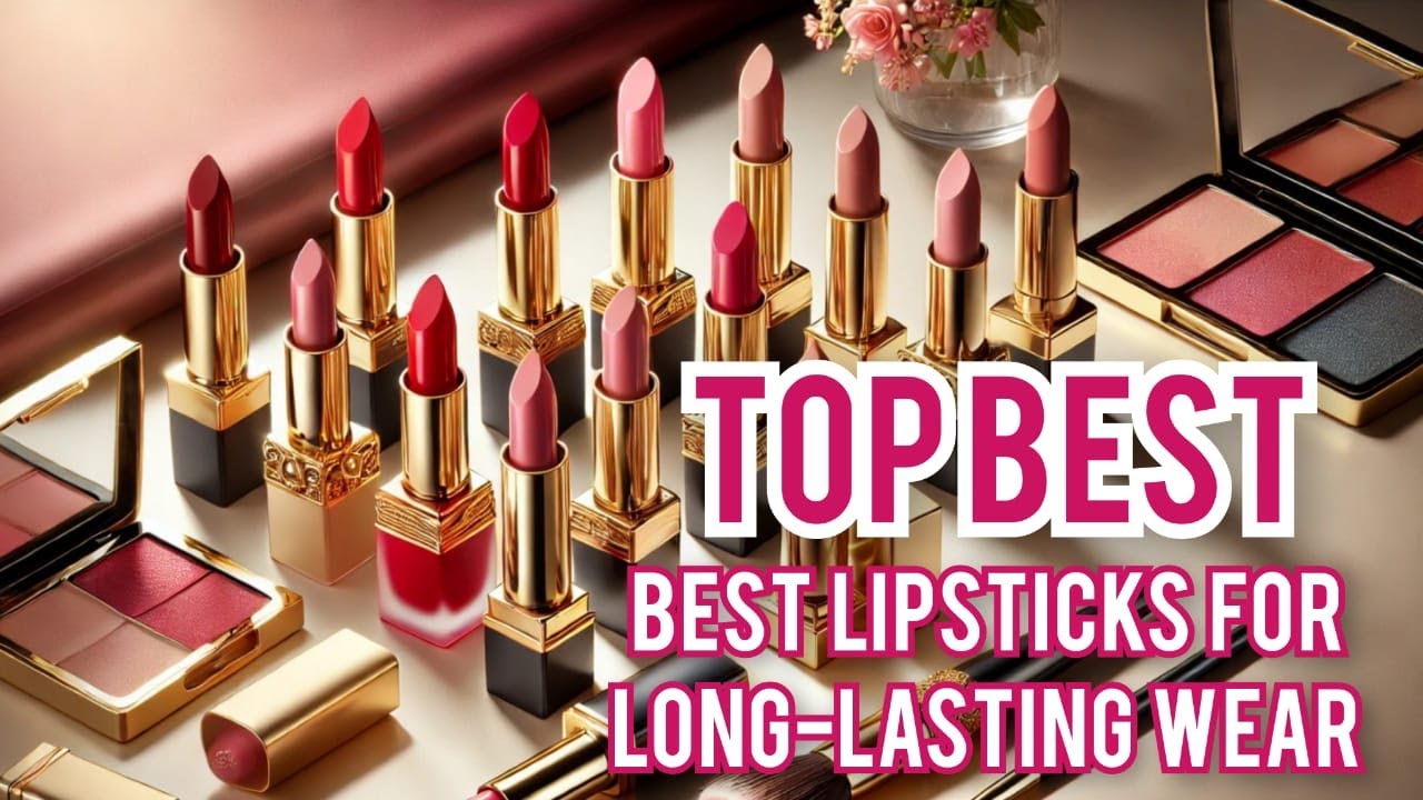 Top Long-Lasting Lipsticks You NEED in 2025! 🔥✨ | All-Day Wear
