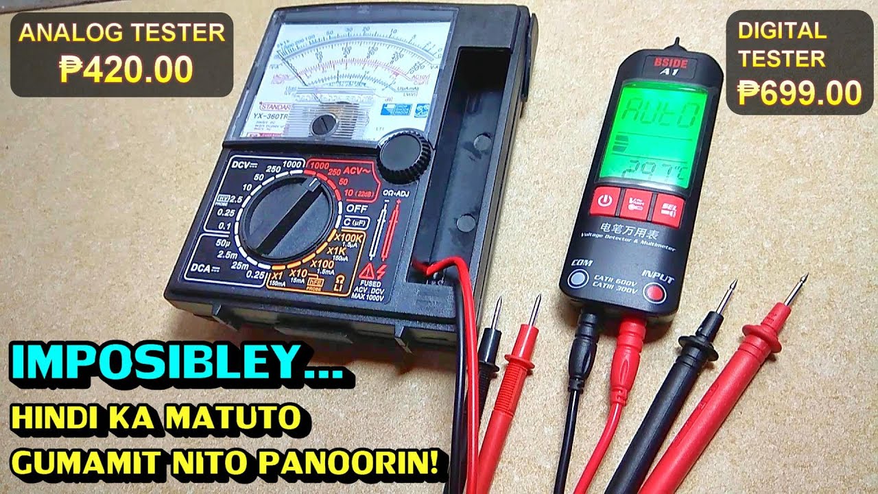 PAANO GAMITIN ANG ANALOG AT DIGITAL MULTI-TESTER