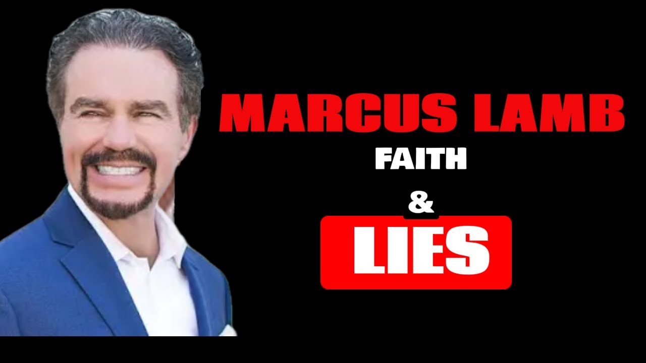 Marcus Lamb: Faith Leader, Secret Lies