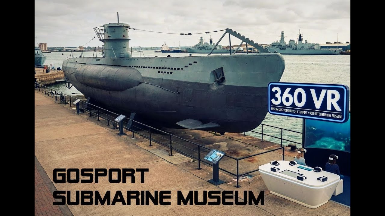 Gosport England Submarine Museum 8K 360 VR 2026