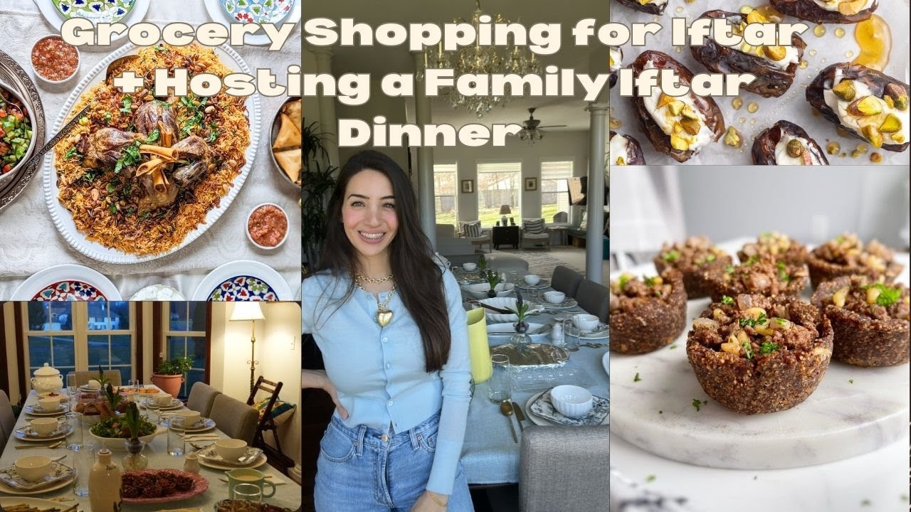 Grocery Shopping for Iftar + Hosting a Family Iftar Dinner | Ramadan Meal Prep