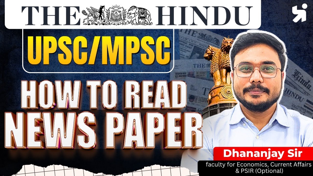 How to Read The Newspaper for UPSC | Note Making, Current Affairs Strategy & Tips | The Hindu