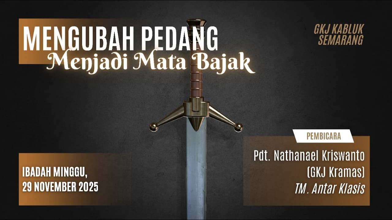 Ibadah Minggu, 30 November 2025 - GKJ Kabluk Semarang