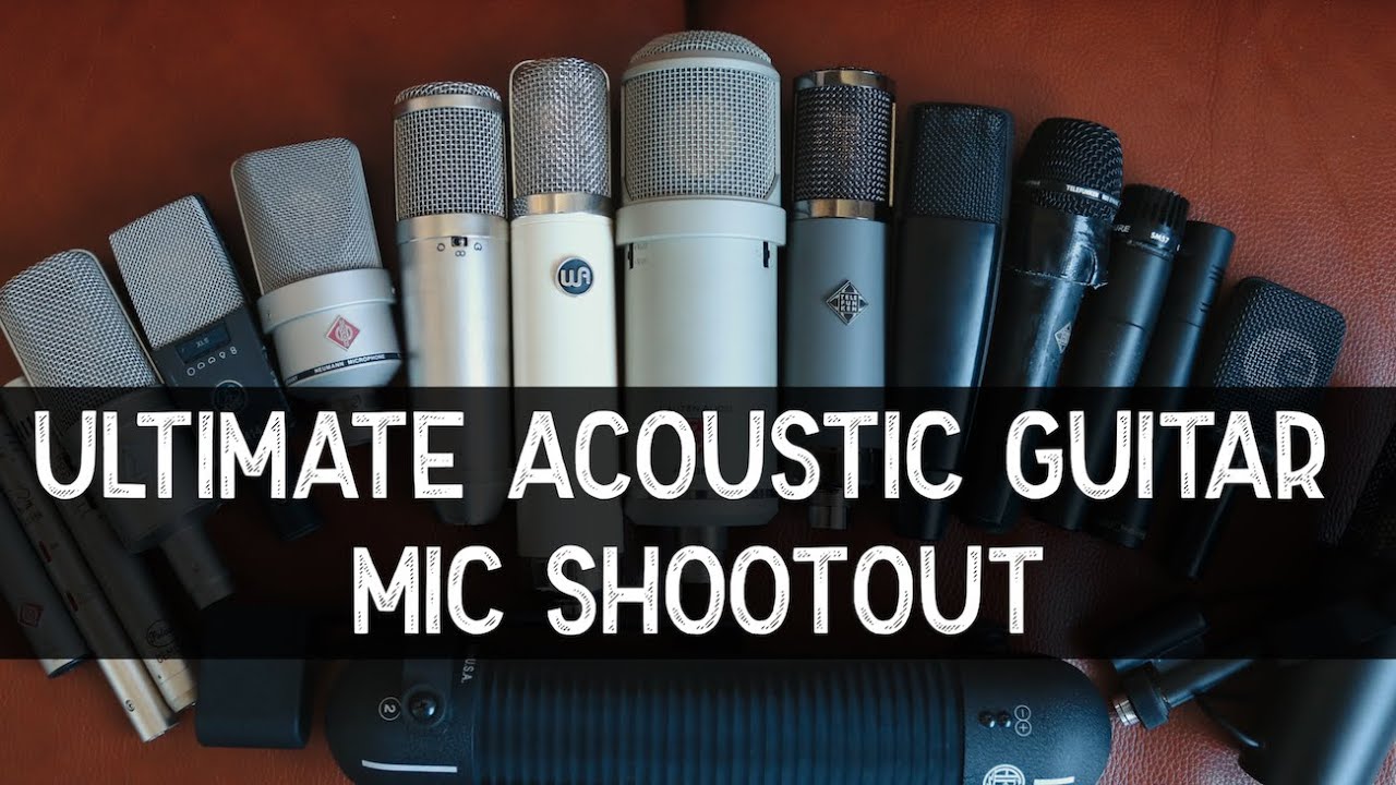 Ultimate Acoustic Guitar Mic Shootout
