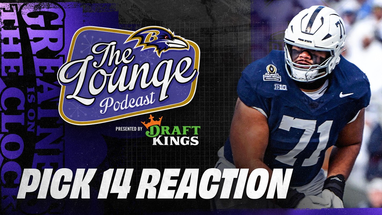 The Lounge: Why We Love the Vega Ioane Pick | Baltimore Ravens