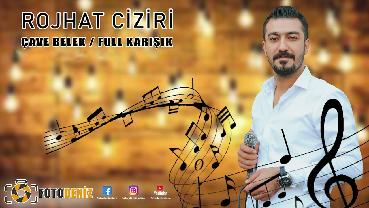 ROJHAT CİZİRİ - ÇAVE BELEK ÇAVEN TEYE FULL KARIŞIK 2024 ORJİNAL SES KAYDI